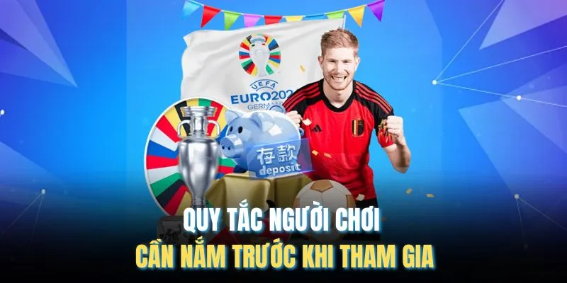 Quy tắc người chơi cần nắm trước khi tham gia